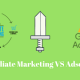 Affiliate Marketing v/s Adsense: Which benefits you more? 1